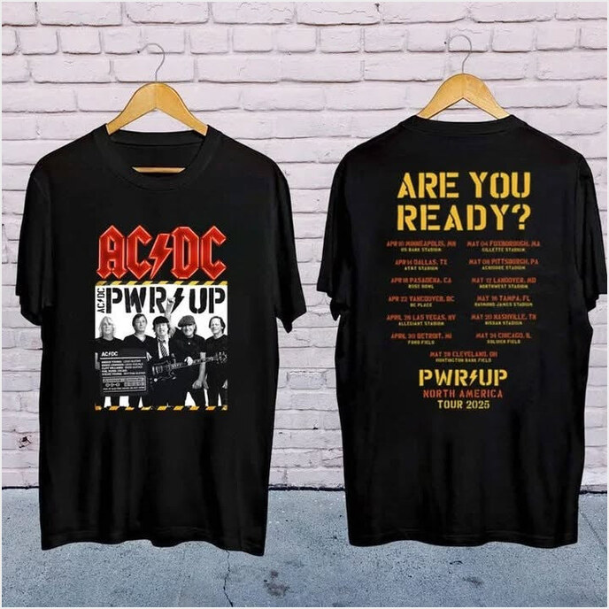 ACDC PWR UP North America Tour 2025 T-Shirt Are You Ready ACDC Merch For Fans