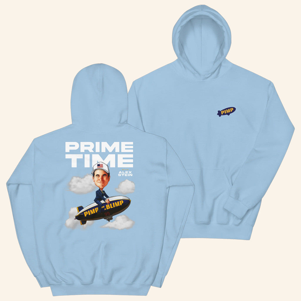 Alex Stein Merch Pimp On A Blimp Hoodie Light Blue Gifts For Friends