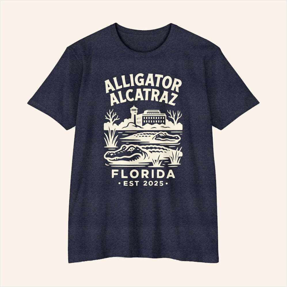 Alligator Alcatraz T-Shirt Babylon Bee Merch Birthday Gifts For Dudes Gifts For Besties