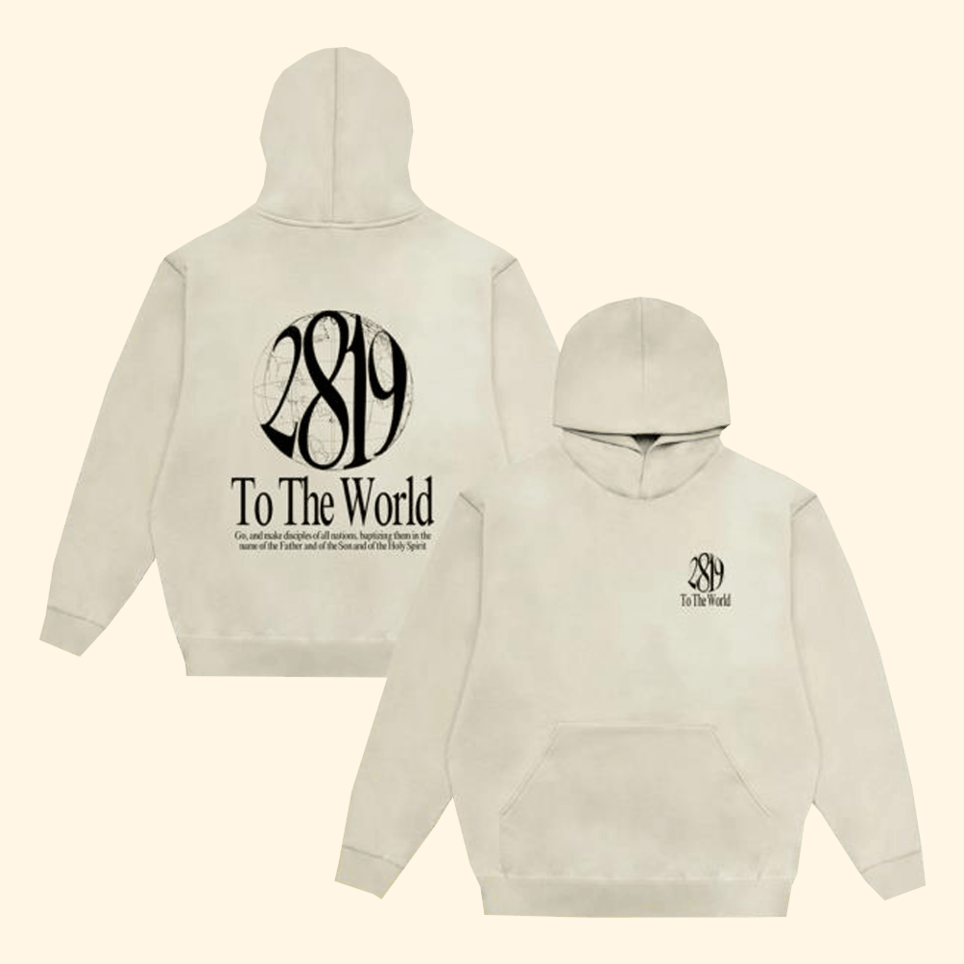 Aoh 2819 To The World Hoodie 2819 Church Merch Father's Day Birthday Gifts For Son In Law