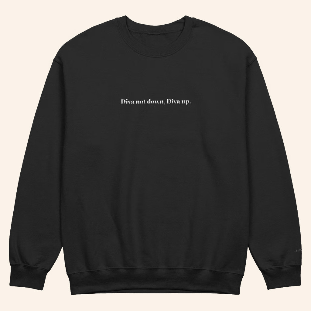 Ashby Merch Diva Not Down Sweatshirt Lorax Serious Merch Gift Ideas For Husband