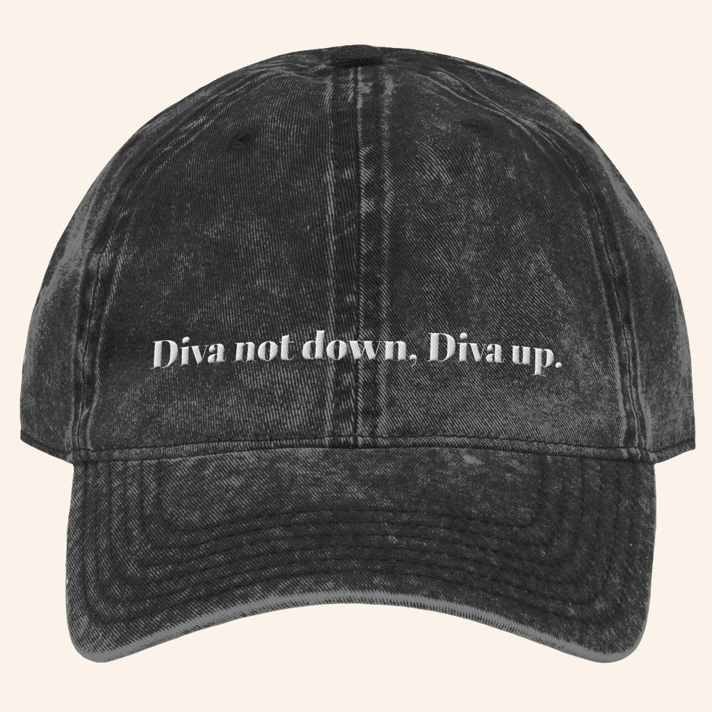 Ashby Merch Embroidered Diva Not Down Diva Up Hat Lorax Serious Merch Birthday Gifts For Him