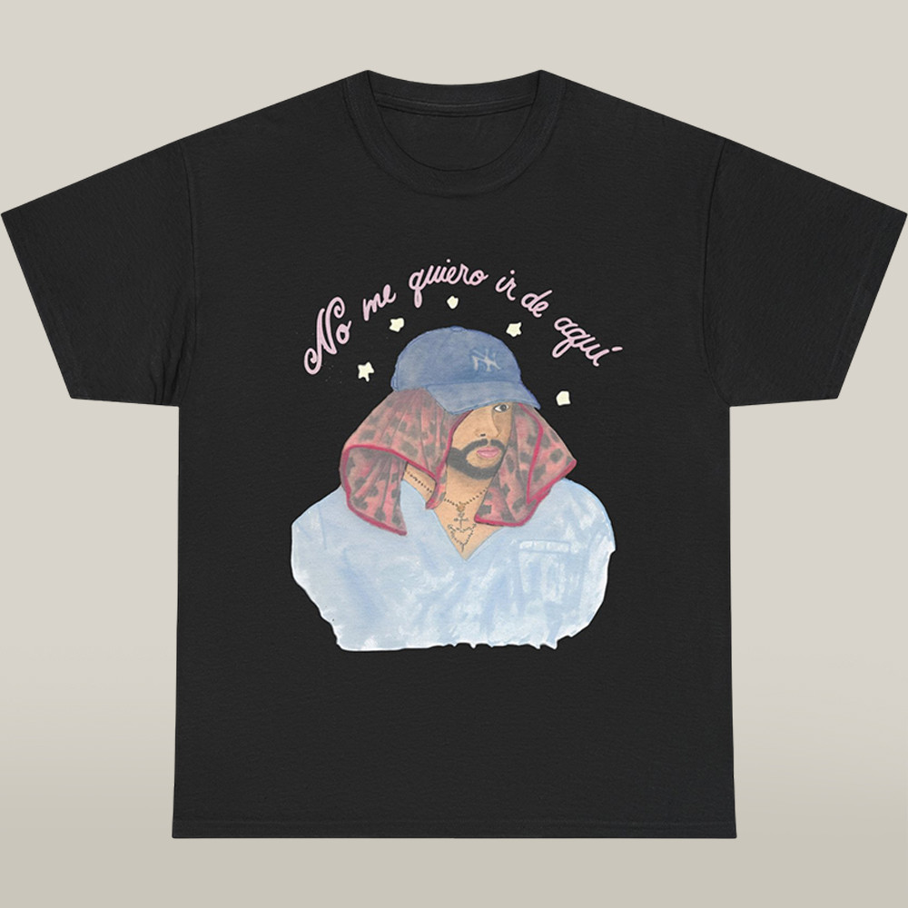 Bad Bunny 2025 Merch No Me Quiero Ir De Aqui Black Tee Shirt Best Music Fans Gift