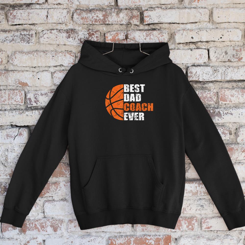 Best Basketball Dad Coach Ever Fathers Day Retro Bball Coach Hoodie