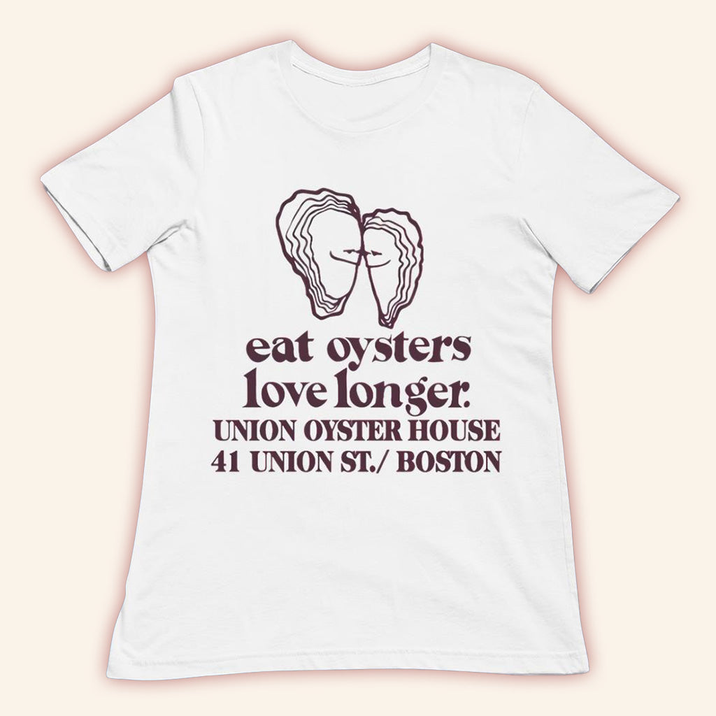 Billion Dollar Baby Merch Eat Oysters Love Longer Shirt Gifts For Her