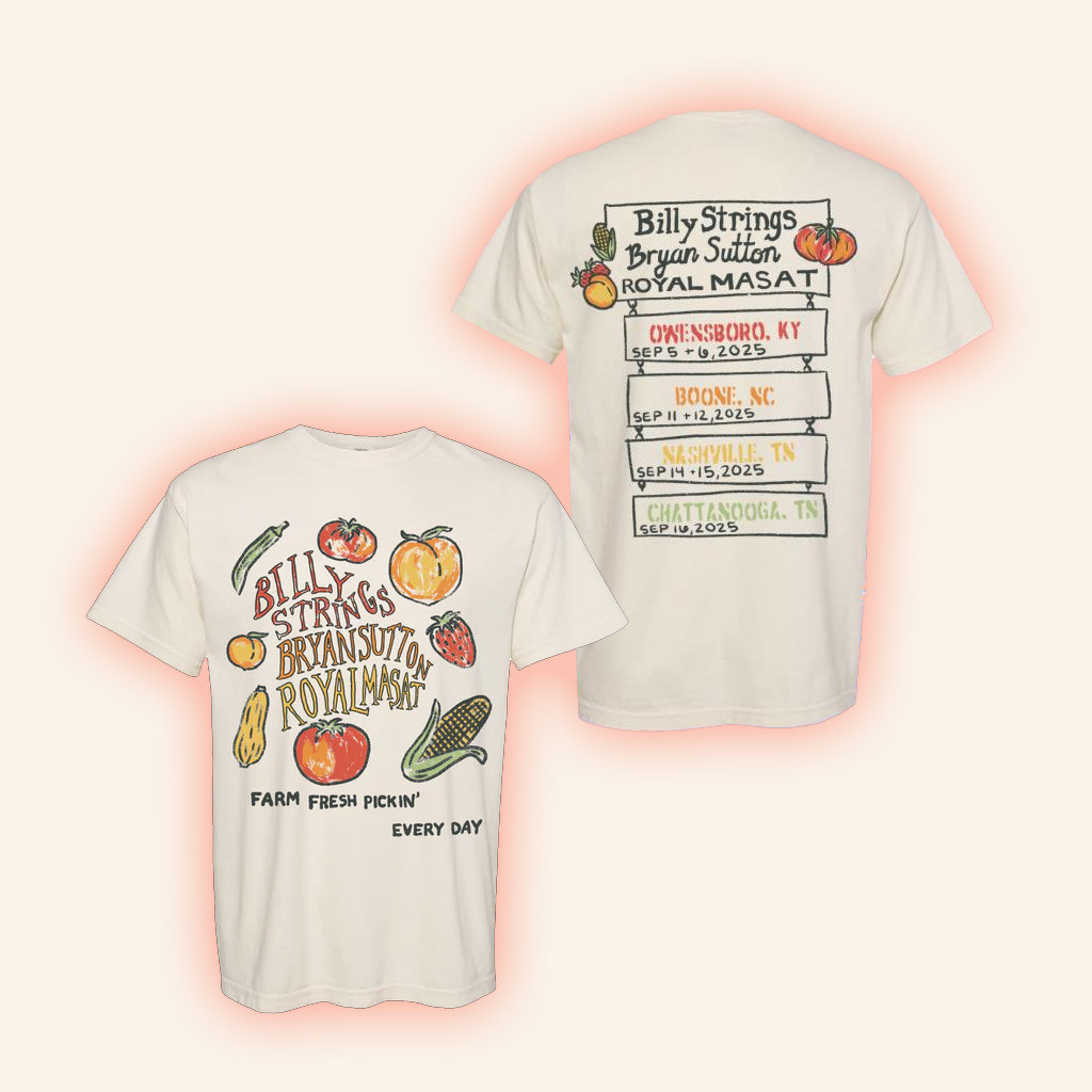 Billy Strings Merch Farm Fresh With Dates T-Shirt Music Lover Gifts For Him
