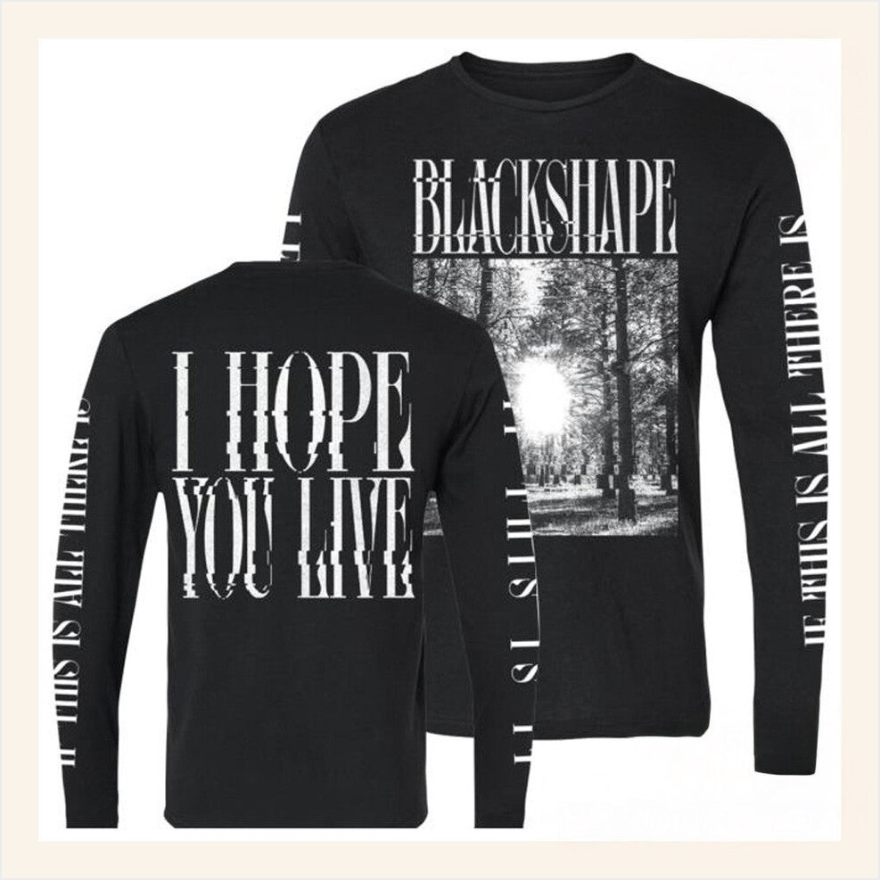 Blackshape Ihyl Long Sleeve T-Shirt Blackshape Music Merch Birthday Gifts For Husband