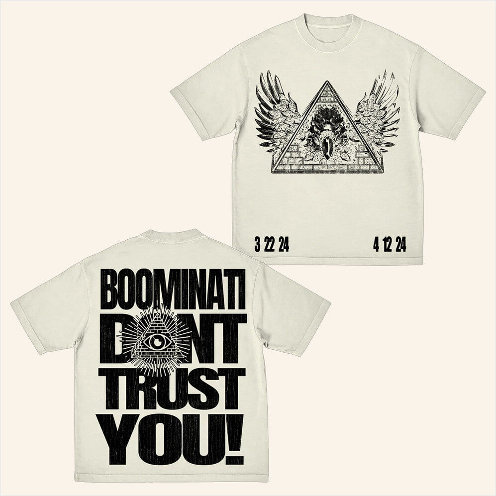 Boominati Don't Trust You T-Shirt Metro Boomin Merch Gifts For Husband Gifts For Besties