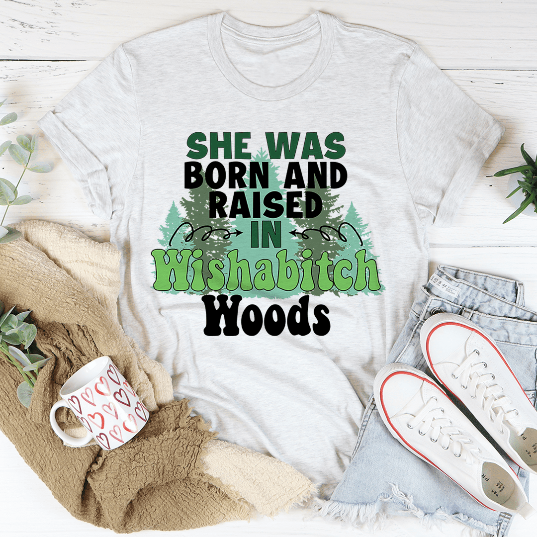 Born & Raised T-Shirt Celebrate Your Roots With Pride Shirt