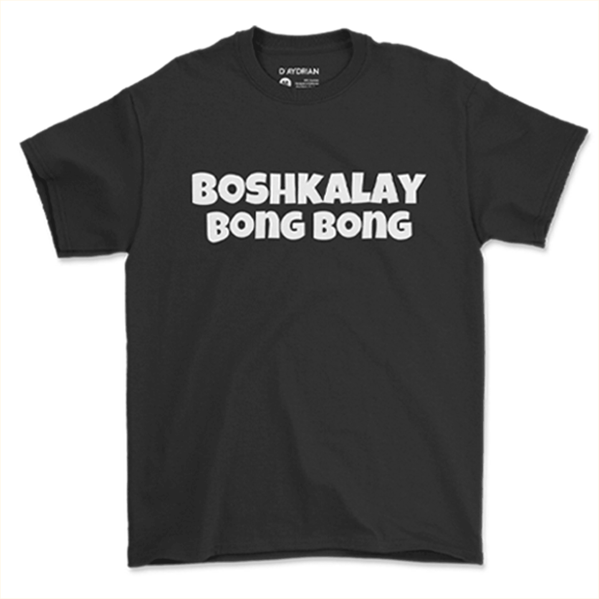 Boshkalay Bong Bong Black T-Shirt Daydrian Harding Merch Birthday Gift Ideas For Husband
