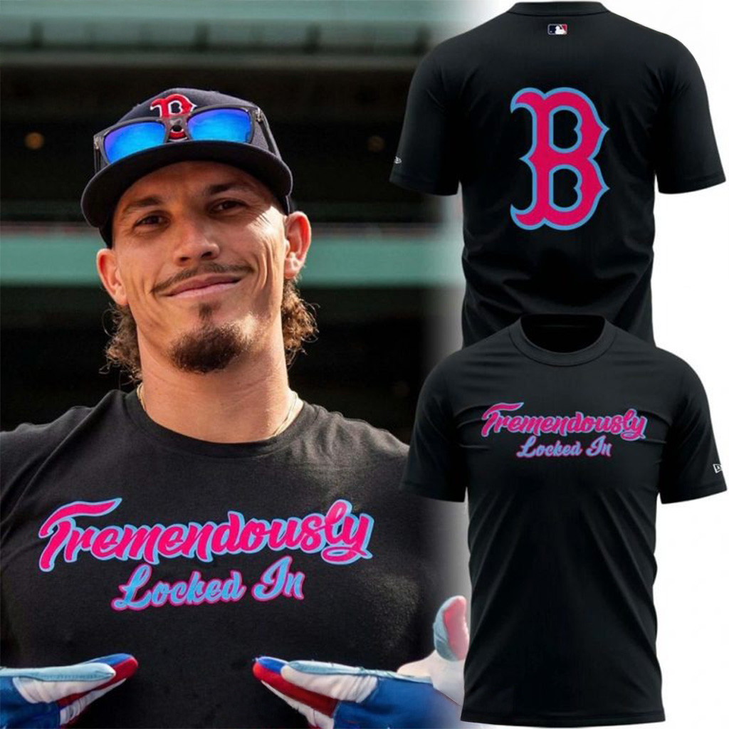 Boston Red Sox Tremendously Locked In 2025 T-Shirt Gift Ideas For Baseball Fans