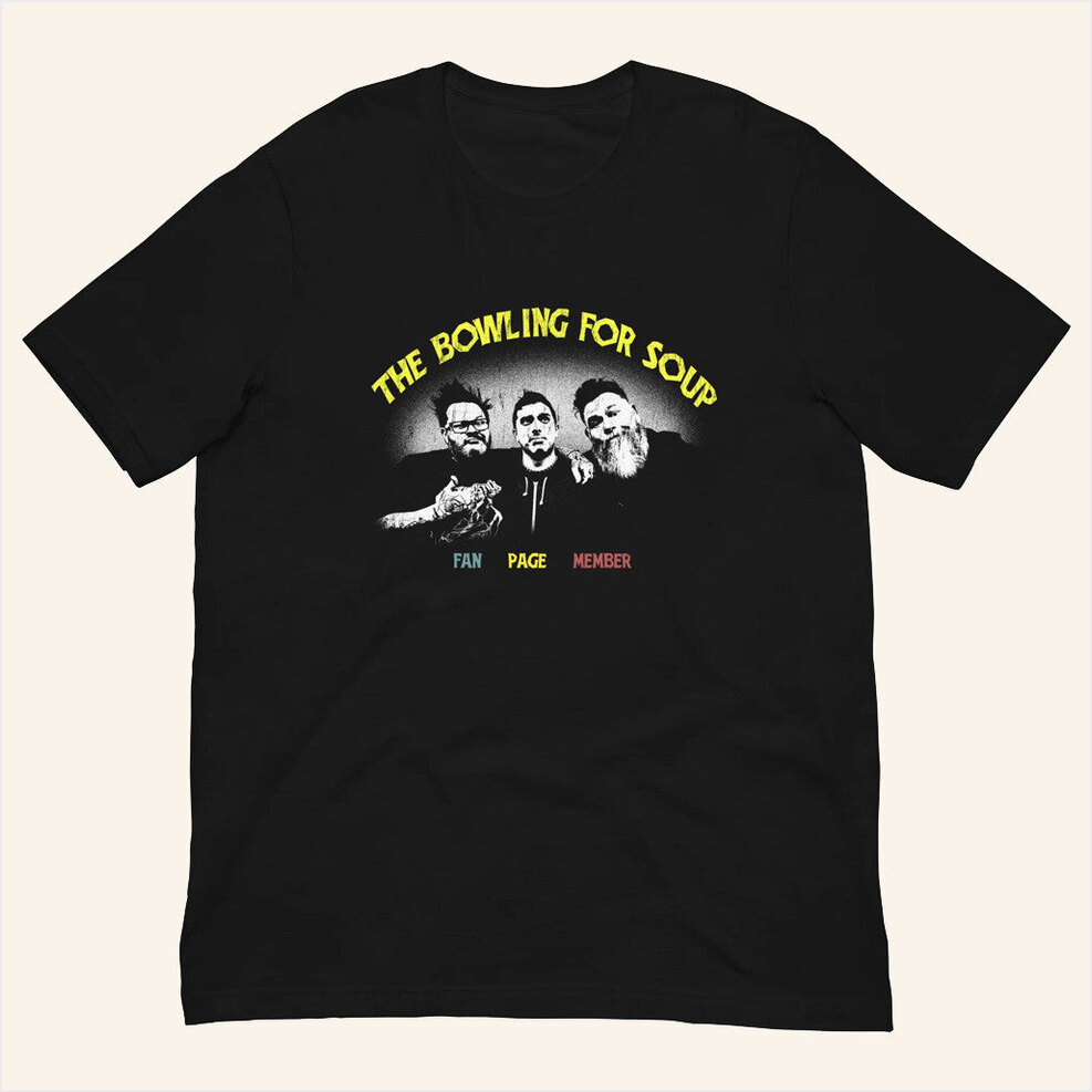 Bowling For Soup Three Stooges 2025 Fan Page T-Shirt Bandwear Merch BFF Birthday Gifts