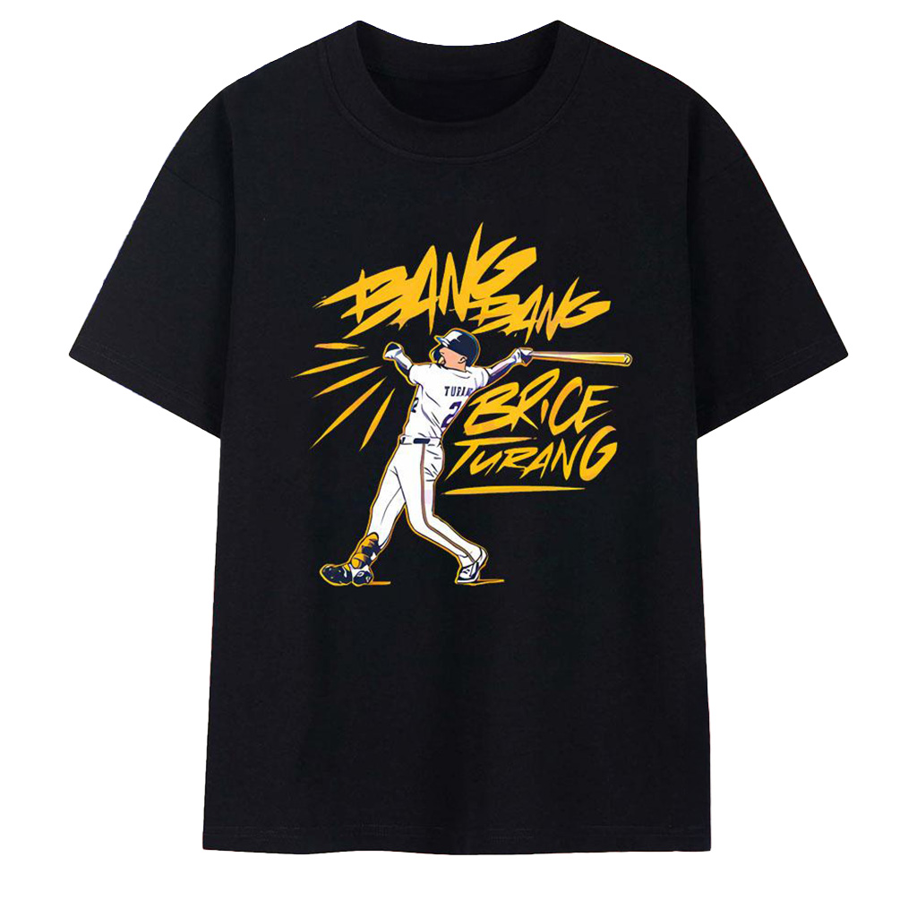 Brice Turang Bang Bang T-Shirt Brice Turang Merch Best Gifts For Baseball Lovers