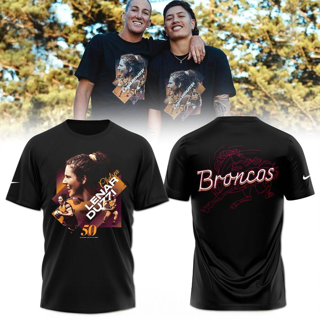 Brisbane Broncos Chelsea Lenarduzzi 50 Games Tribute T-Shirt Brisbane Broncos Merch For Fans