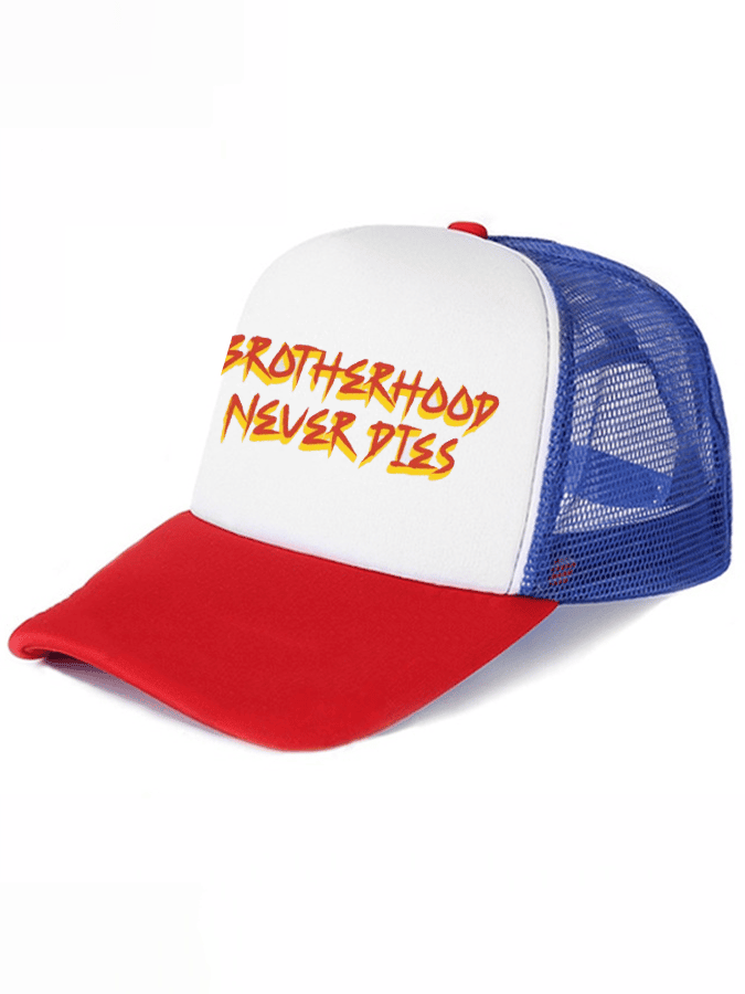 Brotherhood Never Dies Wrestling Commemorative Print Hat Gifts For Husband