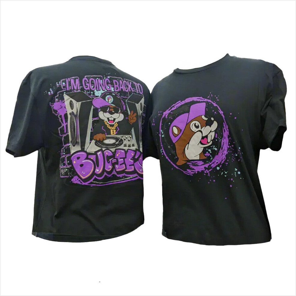Buc Ee's I'm Going Back To Buc Ee's Shirt Buc Ee's Merch Birthday Gifts For Besties