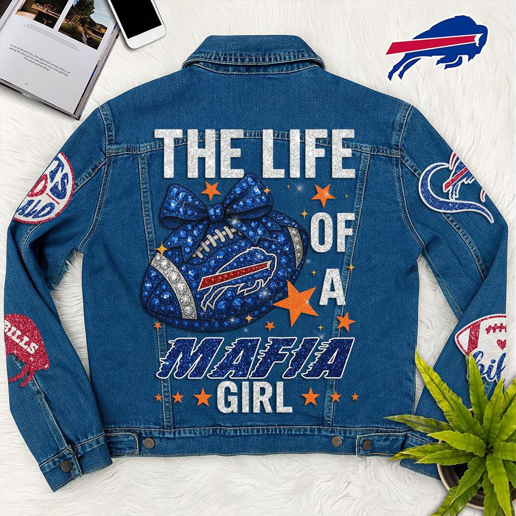 Buffalo Bills The Life Of A Mafia Girl Denim Jacket Buffalo Bills Merch Gifts For Her