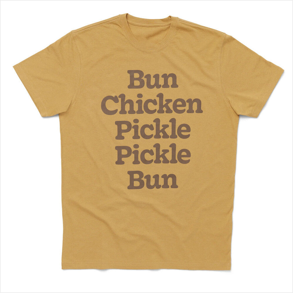 Bun Chicken Pickle Pickle Bun T-Shirt Chick Fil A Merch Birthday Gifts For Dudes BFF Gifts