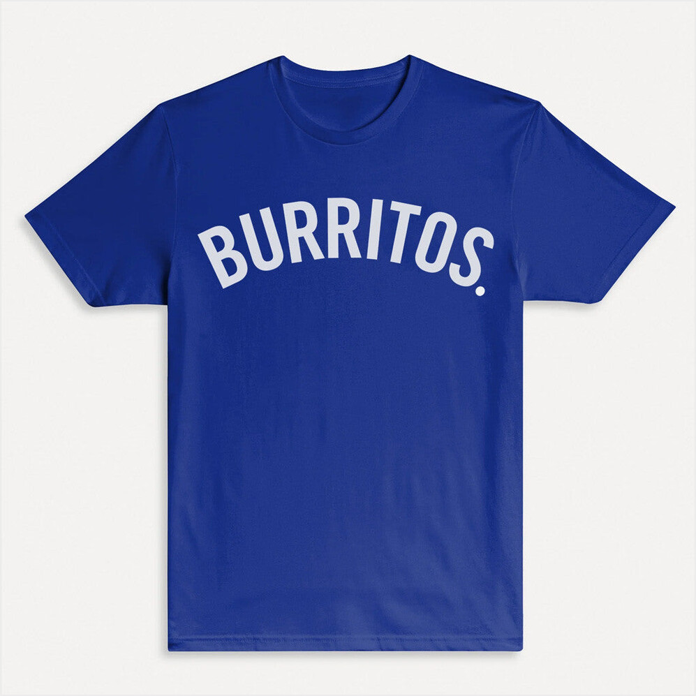 Burritos Arch T-Shirt Chipotle Merch Gift Ideas For Friends Birthday Gifts For Friends