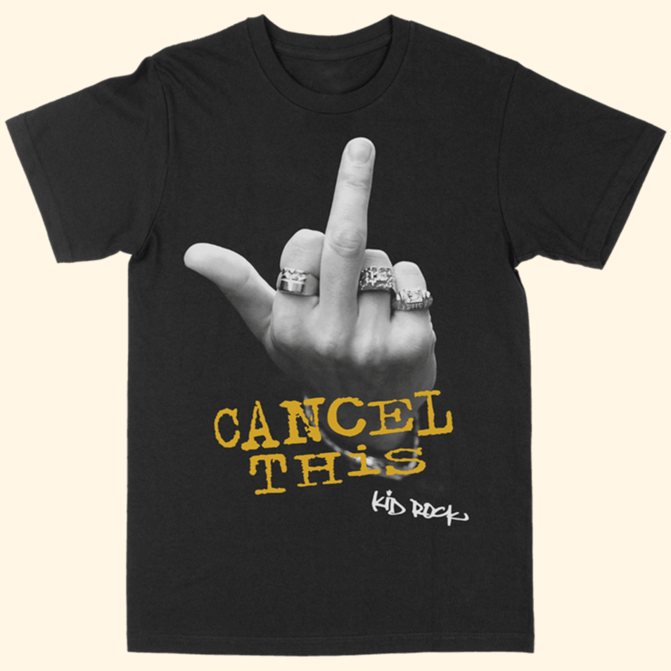 Cancel This Finger T-Shirt Kid Rock Merch Birthday Gifts For Father's Day From Daughter