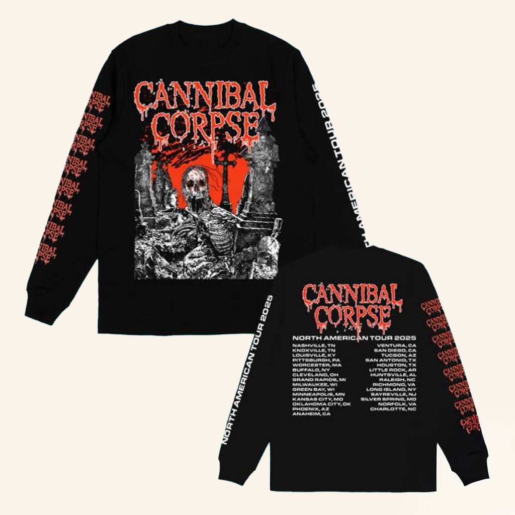 Cannibal Corpse Merch North American Tour 2025 Long Sleeve Shirt Gift For Music Fans
