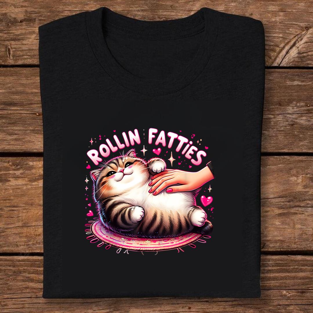 Cat Meme Funny Cat Lover Quote Rollin Fatties Funny T-shirt