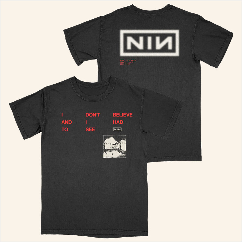 CBH Lyric T-Shirt NIN Peel It Back Tour Merch Nine Inch Nails Merch Birthday Gifts For Husband