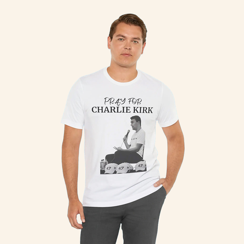 Charlie Kirk Shirt White Pray For Charlie Kirk Merch Patriotic T-Shirt Gifts For Dad
