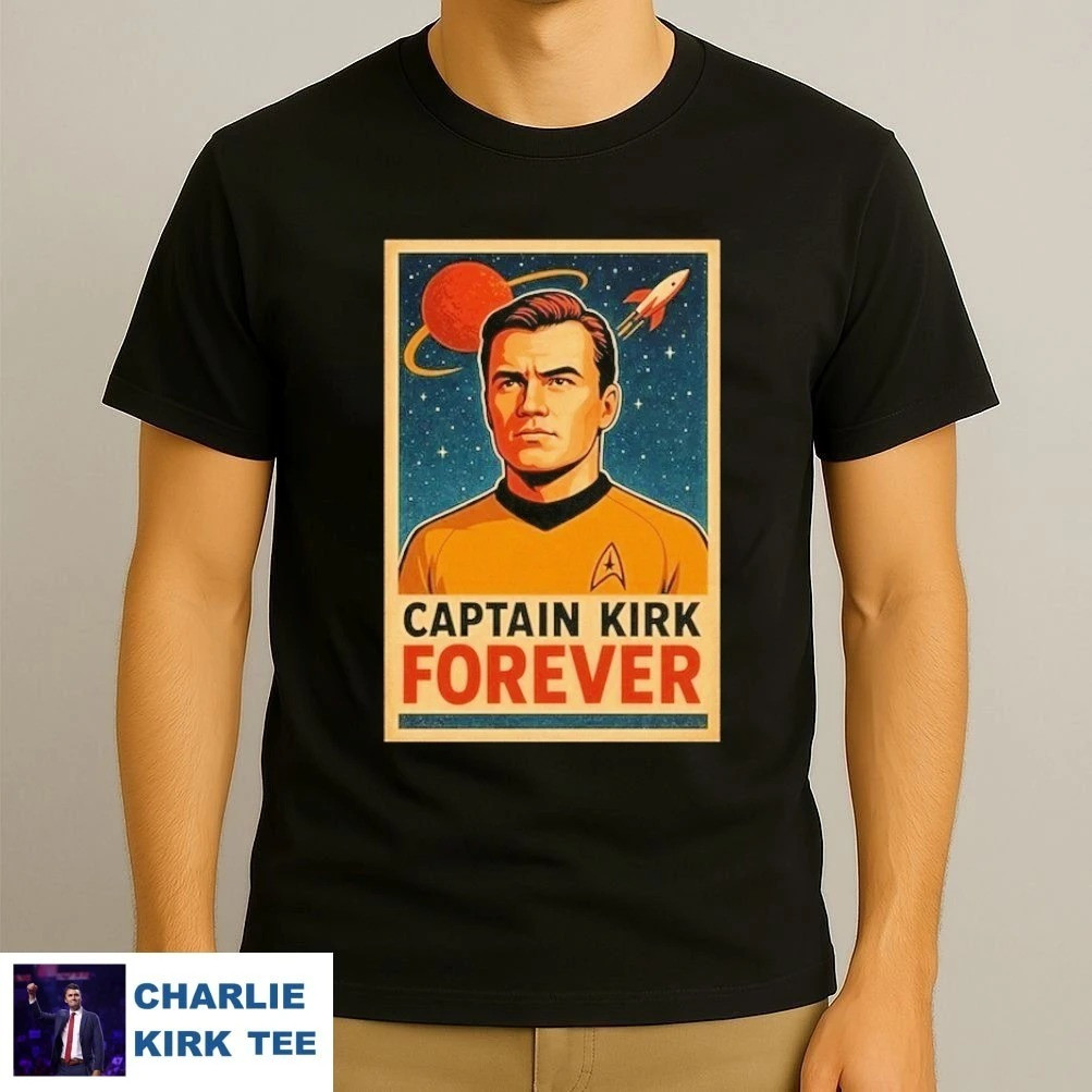 Charlie Kirk Shooters Shirt Captain Kirk Forever Shirt Gifts For Trump Supporters