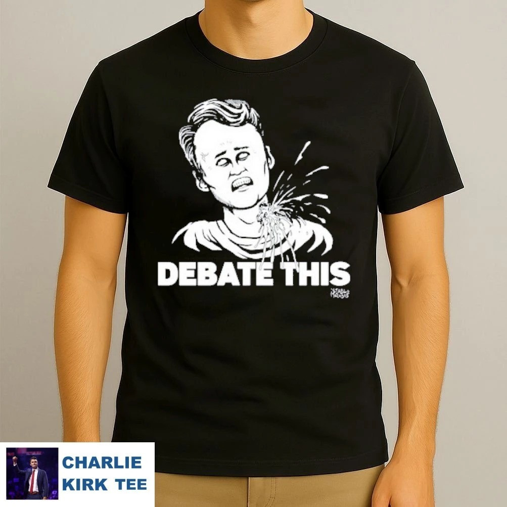 Charlie Kirk Shooters Shirt Debate This T-Shirt Political Activist Merch