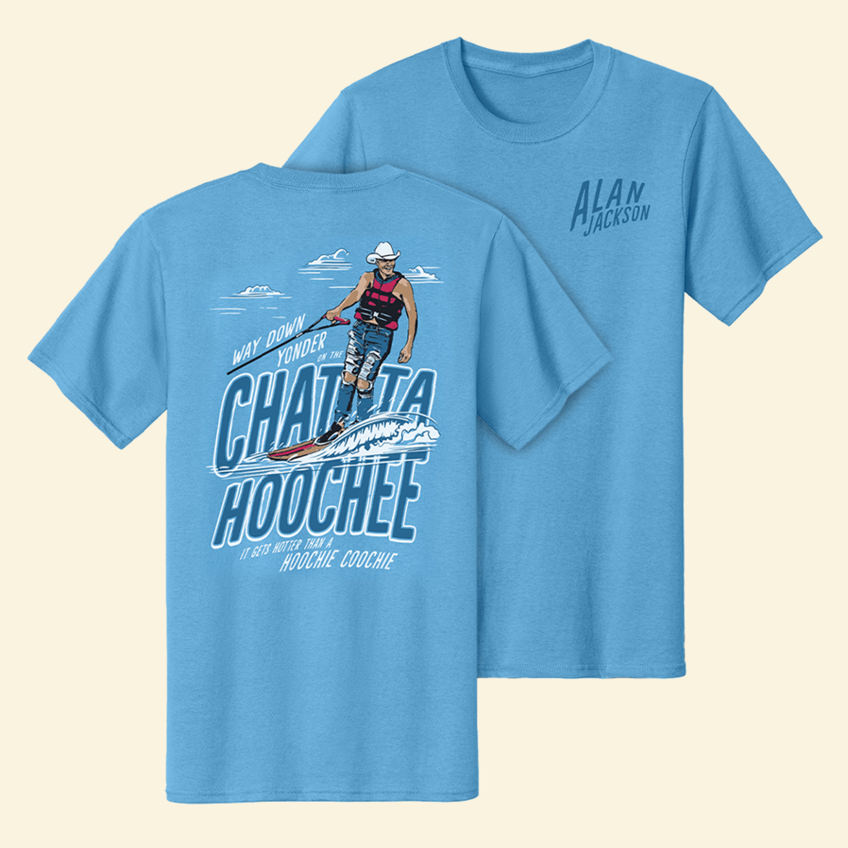 Chatt Alan Jackson Merch ahoochee Down Yonder T-Shirt Dad Fathers Day Gifts Birthday Gift Ideas
