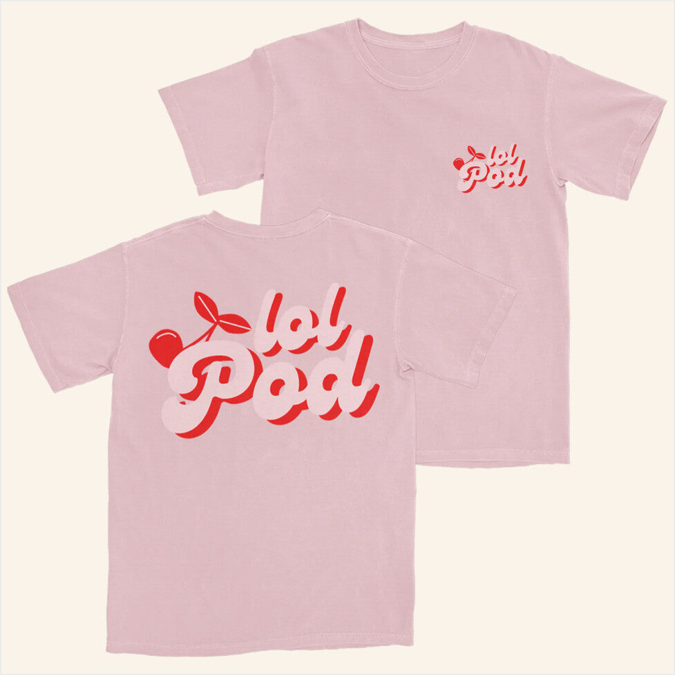 Cherry Logo T-Shirt Lol Podcast Merch Light Pink Birthday Gifts For Besties Christmas Presents