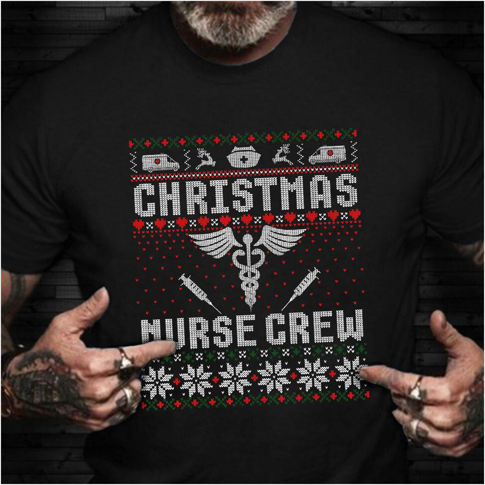 Christmas Nurse Crew Shirt Practitioners Nurse Ugly Sweater T-Shirt 2024 Christmas Gifts