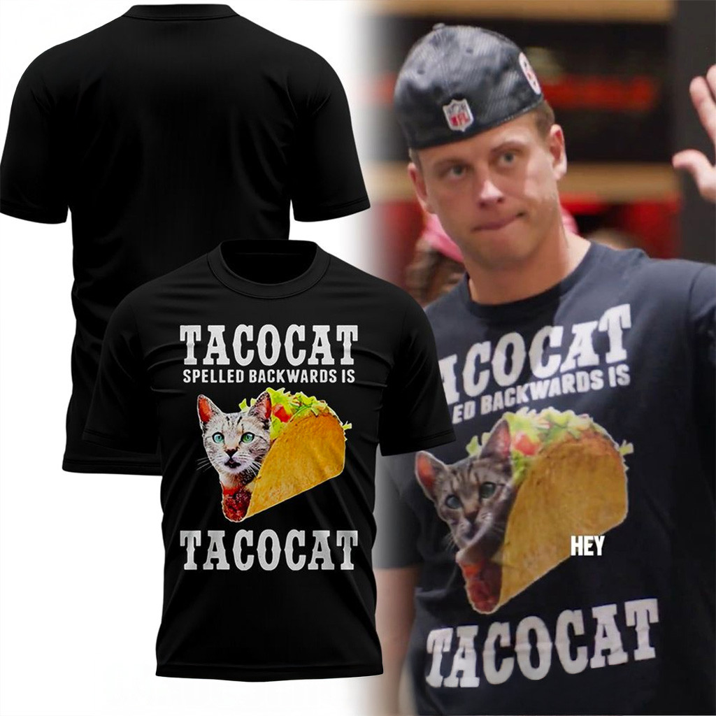 Cincinnati Bengals Joe Burrow Tacocat Spelled Backwards Is Tacocat T Shirt