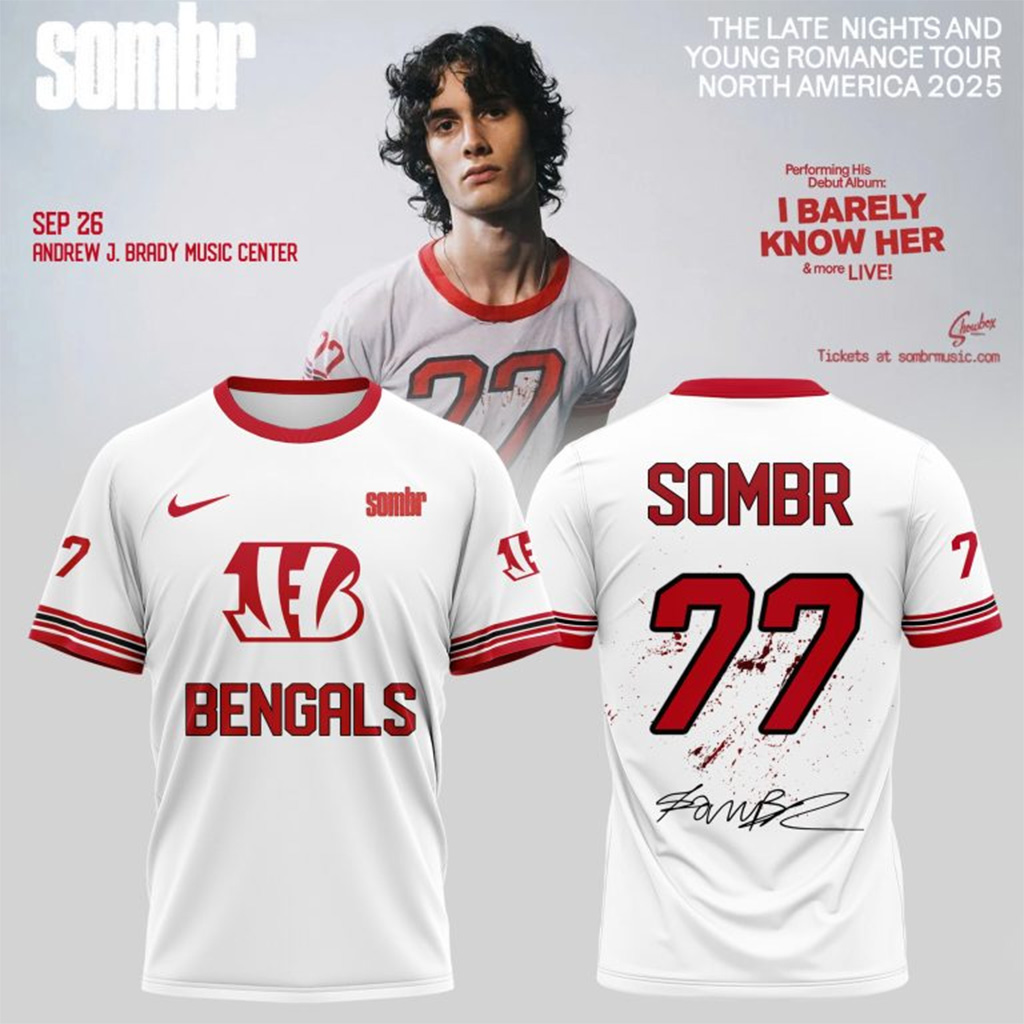 Cincinnati Bengals X Sombr The Late Nights Young Romance Tour T-Shirt Bengals Merch