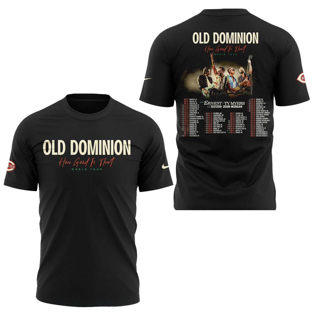 Cincinnati Reds Old Dominion How Good Is That World Tour 2025 T-Shirt Cincinnati Reds Merch