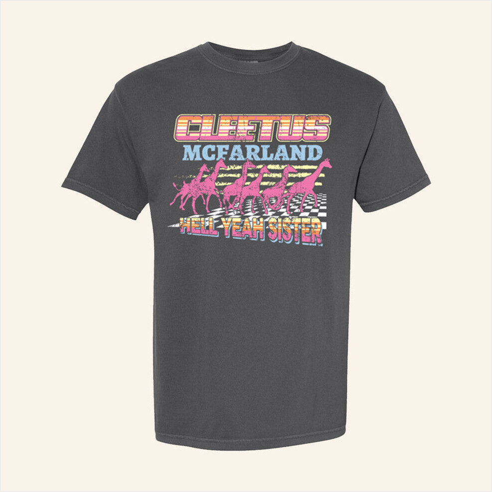 Cleetus Hell Yeah Sister Shirt Cleetus McFarland Merch Birthday Gifts For Mom Best Friend Gifts