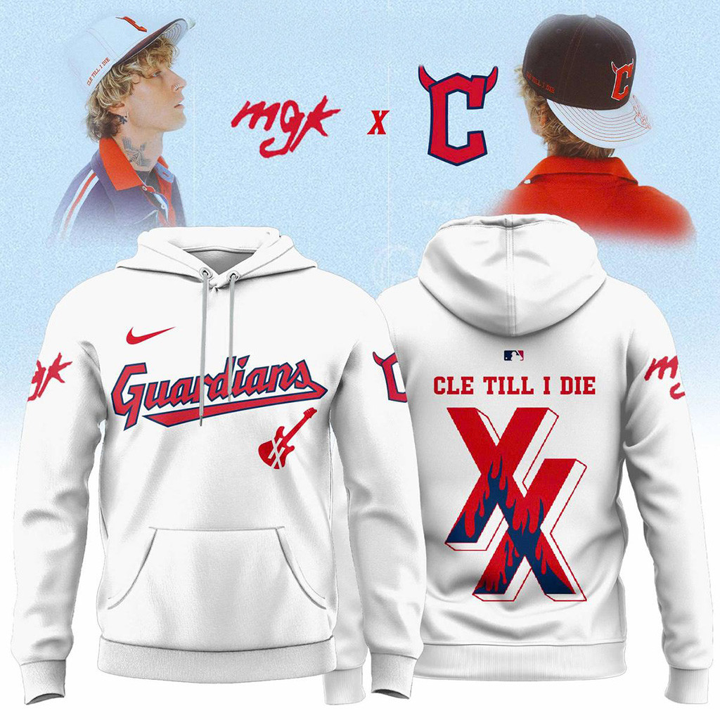 Cleveland Guardians X Machine Gun Kelly Cle Till I Die White Hoodie Cleveland Guardians Merch