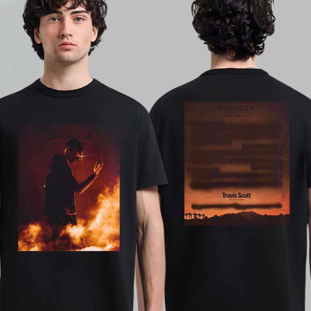 Coachella Festival 2025 Travis Scott Designs The Desert New Chapter By La Flame T-Shirt Gift Idea For Fans
