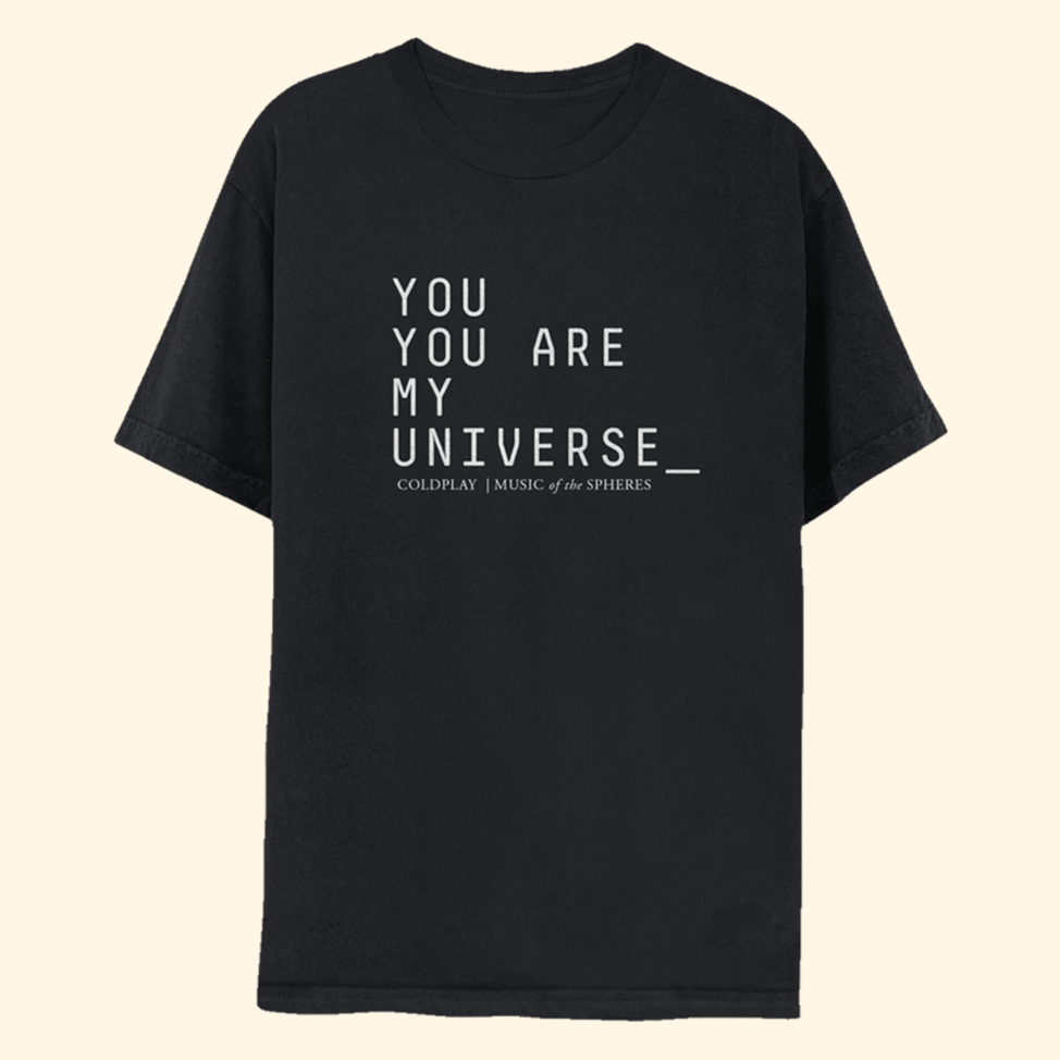 Coldplay Tour 2025 Shirt You Are My Universe Gift Tee Thoughtful Present For Music Loving Dad