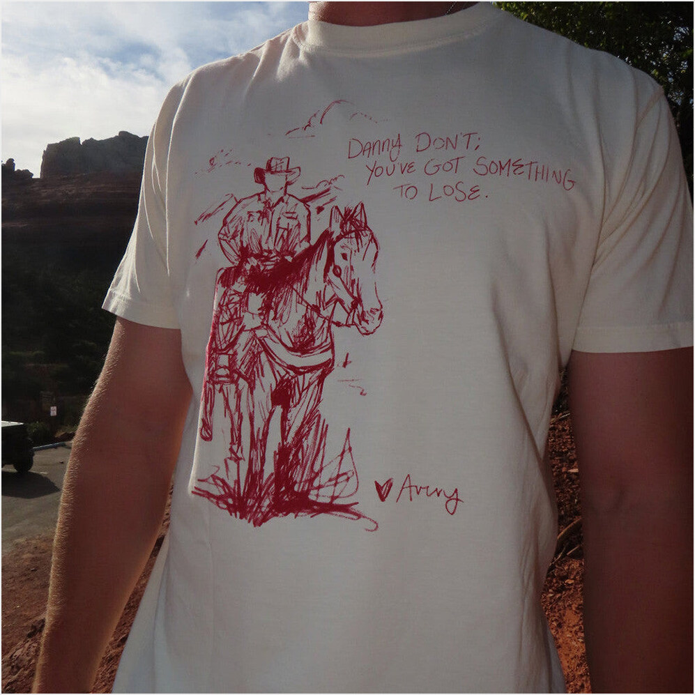 Cowboy Danny Don't T-Shirt Avery Anna Merch Best Friend Birthday Gifts Christmas Presents