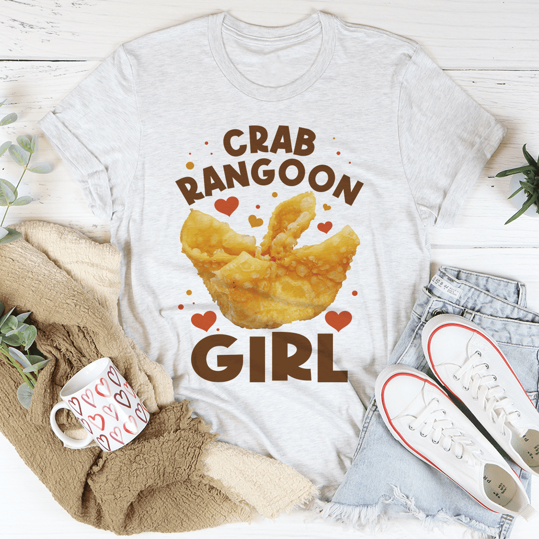 Crab Rangoon Girl T-Shirt A Tee For Foodies Who Can'T Resist Their Favorite Snack Shirt