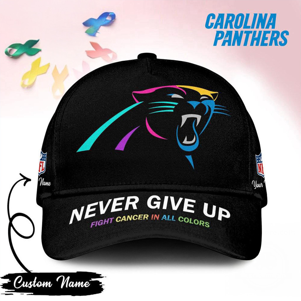 Custom Carolina Panthers Never Give Up Fight Cancer In All Colors Hat Carolina Panthers Merch