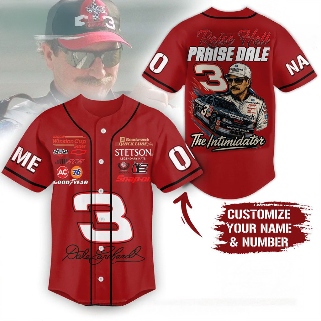 Custom Dale Earnhardt 3 Raise Hell Praise Dale Special Baseball Jersey Fan Merch Dad Gifts