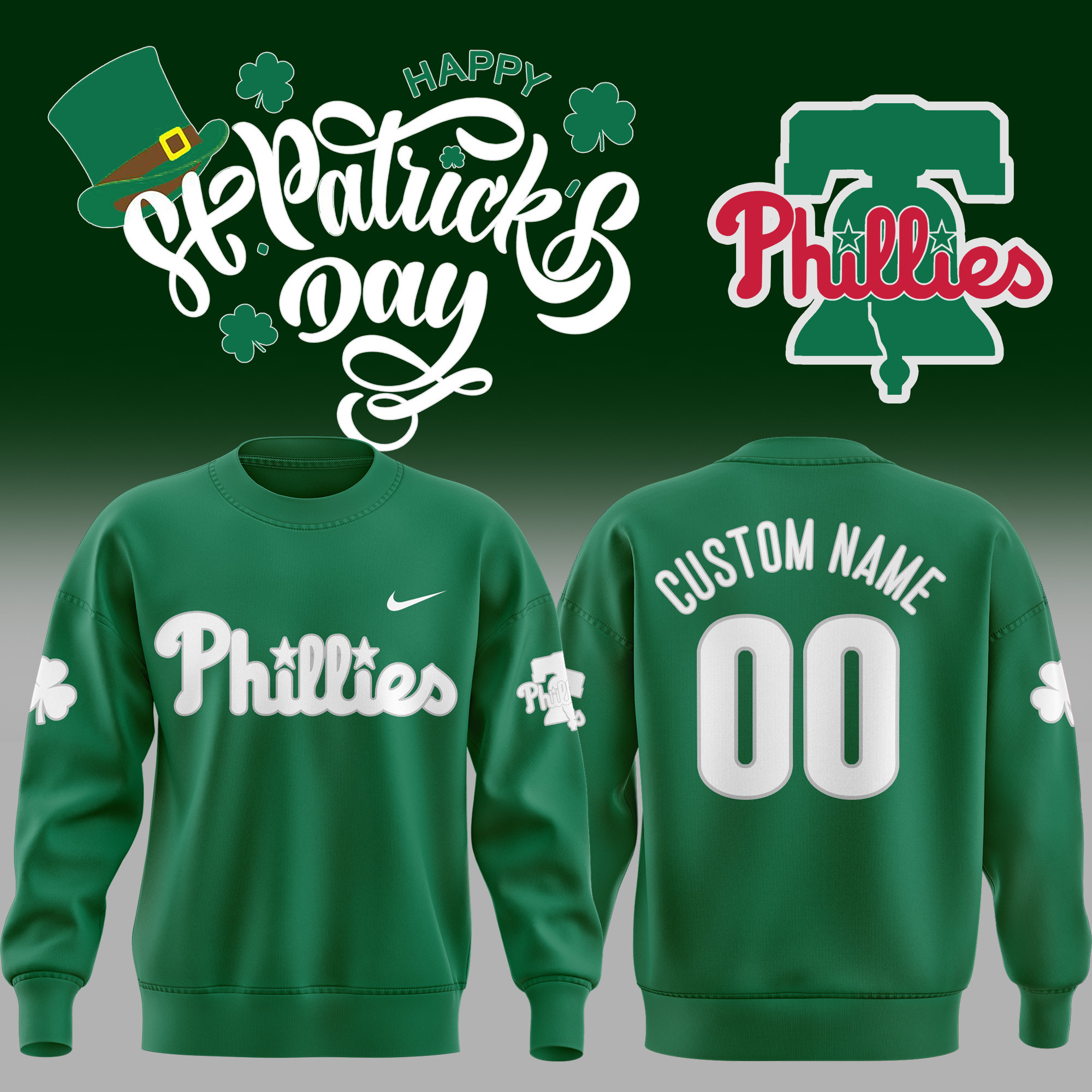 Custom Philadelphia Phillies X St Patrick's Day Sweatshirt Champions 2025 Phillies Baseball Gifts