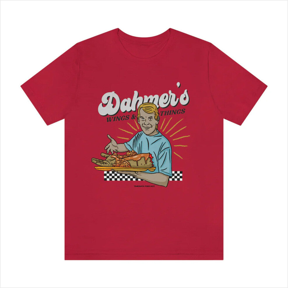 Dahmer's Wings And Things T-Shirt Bad Magic Merch Unique Birthday Gifts For Husband BFF Gifts