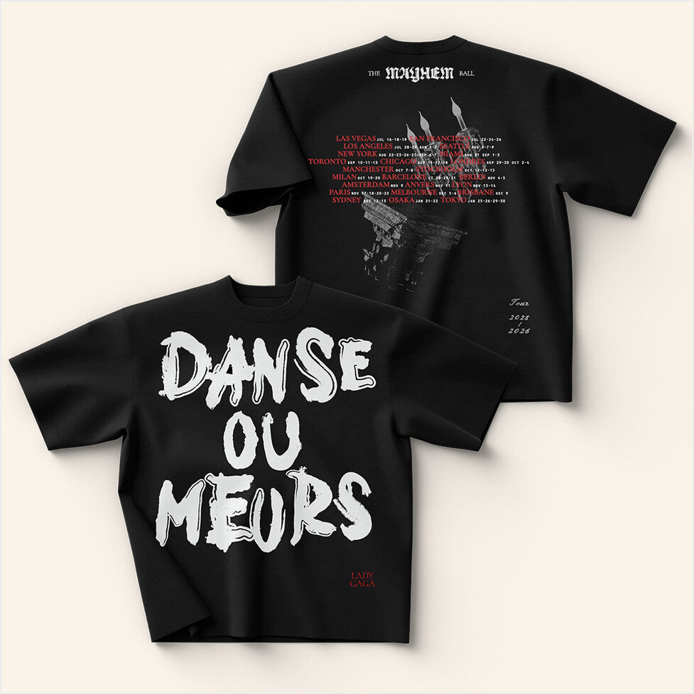Danse Ou Meurs T-Shirt Mayhem Ball Merch Presents For Him BFF Birthday Gifts Ideas
