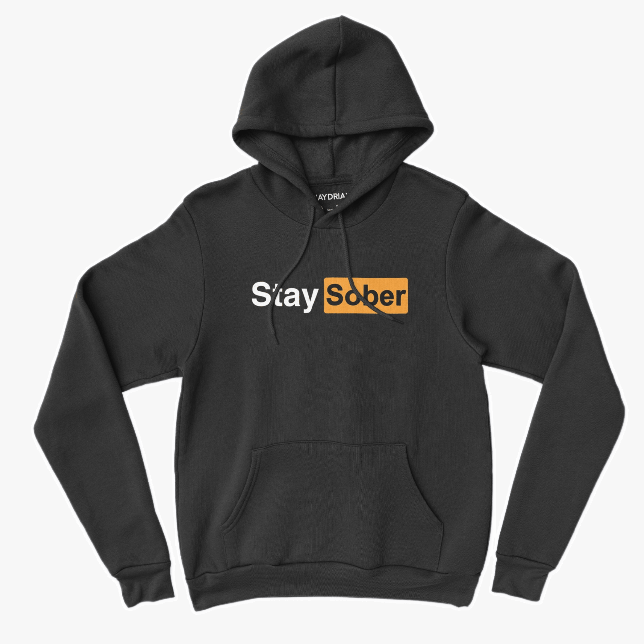 Daydrian Harding Merch Stay Sober Black Hoodie Best Gifts For Dudes Birthday Gifts For Besties