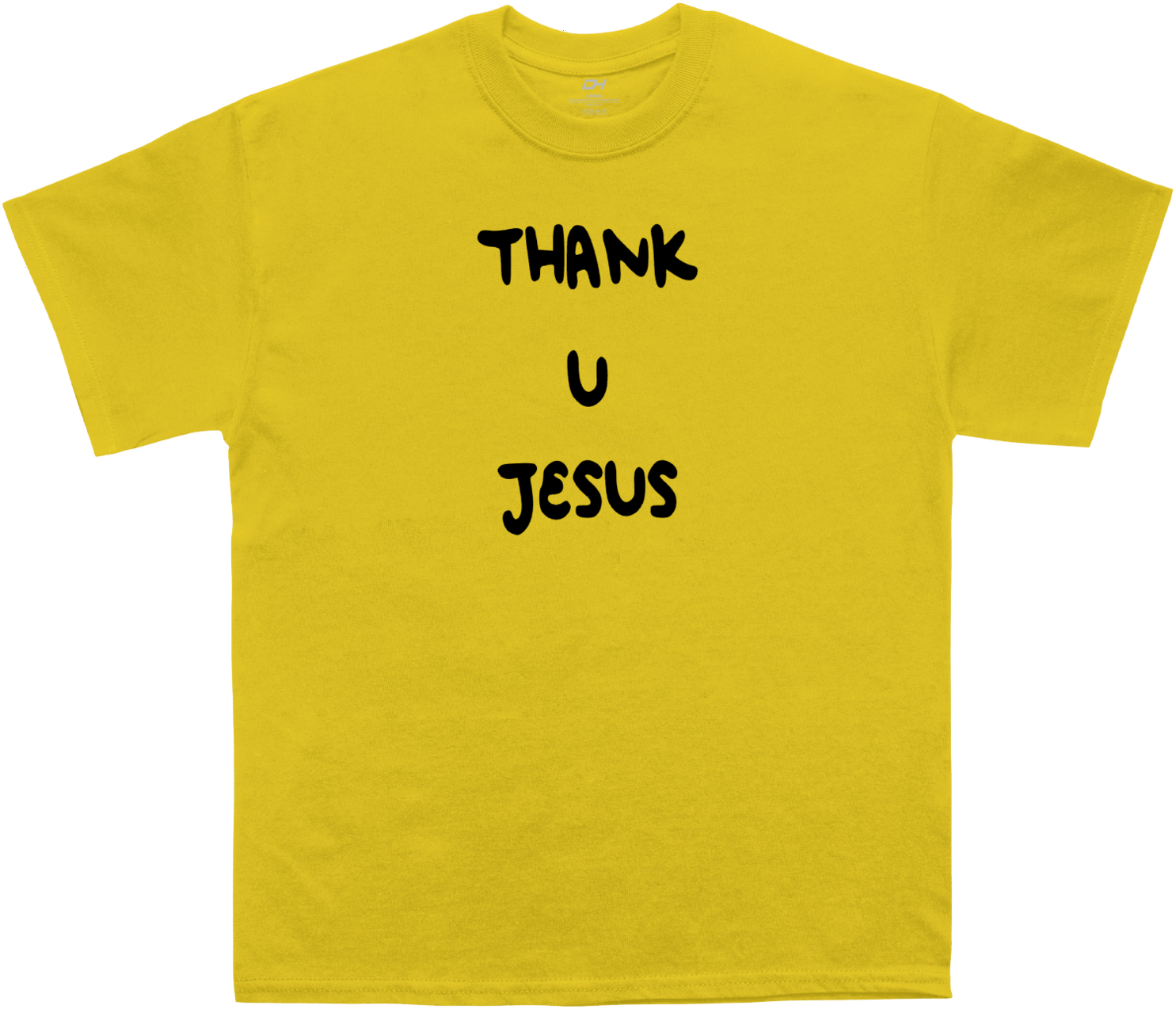 Daydrian Harding Merch Thank U Jesus Yellow T-Shirt Best Gifts For Her Gifts For Best Friend