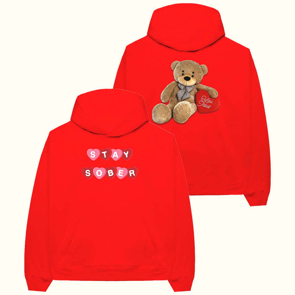 Daydrian Harding Merch Valentine's Teddy Stay Sober Red Hoodie Gifts For Him Her Gifts For BFF